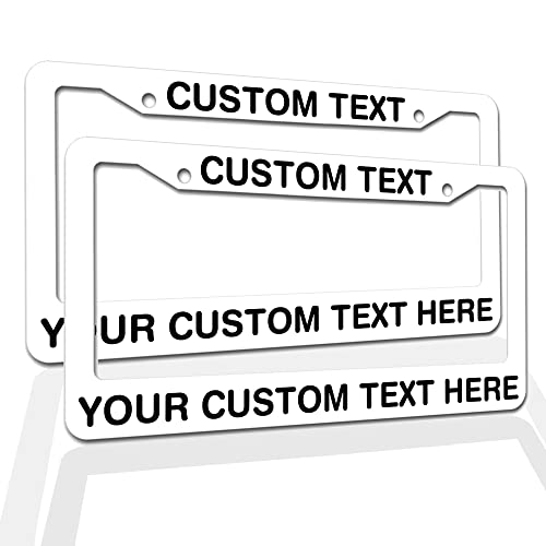Any Text License Frames - Your Custom Message Plate Frame Custom Personalized Name Monogram Logo License Plate Frame Custom Funny License Plate Holder - Black - color: white, size: Two frames
