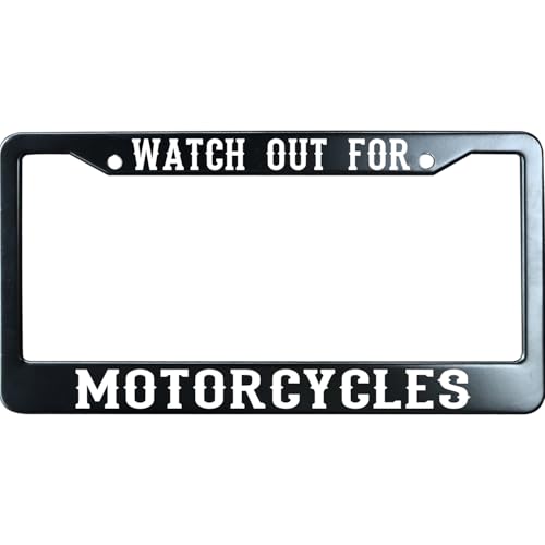 Watch Out for Motorcycles Funny License Plate Frame for Men/Women, Stainless Steel Auto Car Plate Cover UV Printed, Personalized Humor Gift - color: Watch Out for Motorcycles