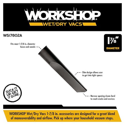 WORKSHOP Wet/Dry Vacs Shop Vacuum Accessories WS17802A Crevice Tool Attachment for Wet Dry Vacuum Cleaners, Fits 1-7/8-inch Extension Wands and Hoses - size: 1-7/8"