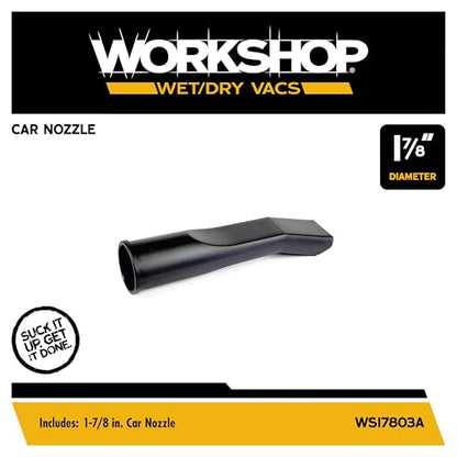 WORKSHOP Wet/Dry Vacs Shop Vacuum Accessories WS17803A Car Nozzle Attachment for Wet Dry Vacuum Cleaners, Fits 1-7/8-inch Extension Wands and Hoses - size: 1-7/8"
