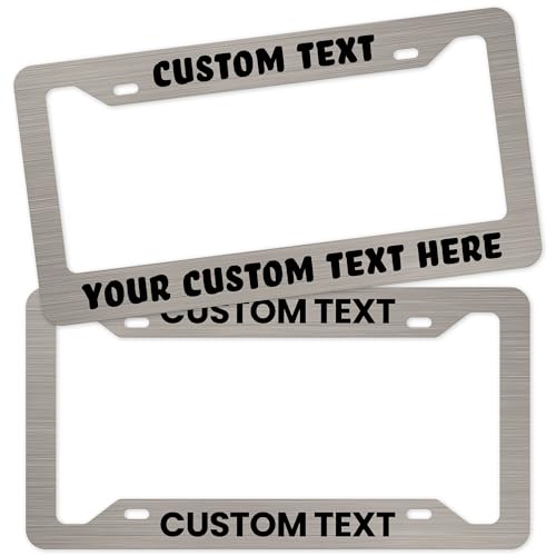 Custom Plate Frame, Personalized Text Plate Holders Metal for Car Tag, 6.5 x 12.5 Inch, Weather Resistant, Made in USA My Sign Center - color: Brushed Nickel