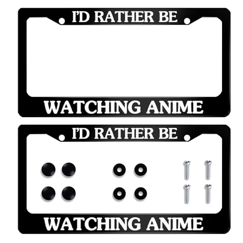 I’D Rather Be Watching Anime License Plate Frame 2 Pack Stainless Steel License Plate Holder Accessory Decorative 2 Holes and Screws Fits US Standard License Plates 12.2 x 6.3 for Men Women - color: I’D Rather Be Watching Anime 2
