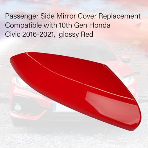 Moonlinks Compatible with 2016-2021 Honda Civic Passenger Side Mirror Cover Replacement,Red Mirror Cap for 10th Gen Civic,2019-2022 Insight,Right Side(1PC) - size: 10th-Right Red