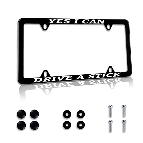 1 Pack Funny License Plate Frame Yes I Can Drive a Stick Humorous Text License Plate Holder Stainless Steel Parts Decor with 4 Holes and Screws 12.3" x 6.3" for Men Women - color: Yes I Can Drive a Stick, size: 1 Pack