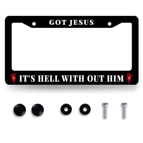 Got Jesus It's Hell with Out Him License Plate Frame Jesus License Plate Stainless Steel Christian Car Accessory Funny License Plate Decoration Men Women Size 12.2" x 6.2" with Screws - color: Got Jesus It's Hell With Out Him 01