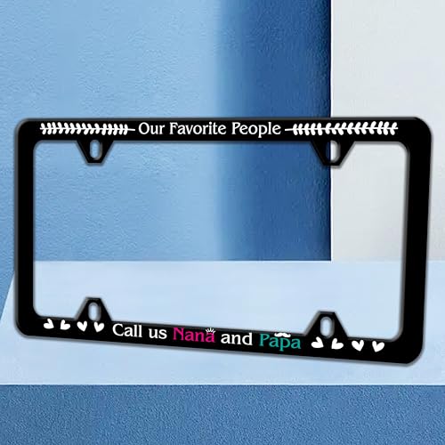 Our Favorite People Call Us Nana and Papa License Plate Frame Funny Text License Plate Holders Auto Accessory Bracket Stainless Steel License Plate Frames with Screws for Women Men 6x12 Inch 4 Holes - color: Nana And Papa