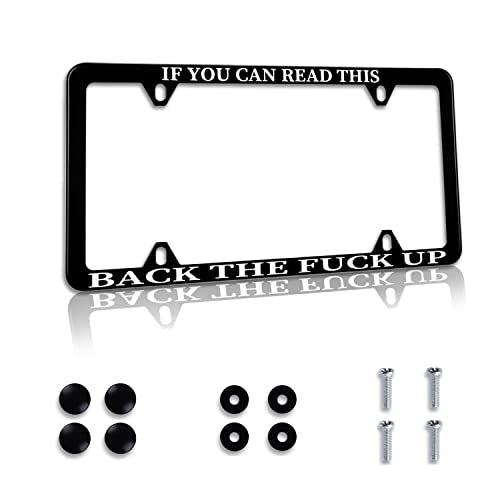 1Pack Funny License Plate Frame If You Can Read This Back The Fuck Up Humorous Text License Plate Holder Stainless Steel Parts Decor with Screws 12.3" x 6.3" for Men Women - color: If You Can Read This Back The Fuck Up, size: 1 Pack