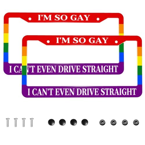 Gay Pride Rainbow Flag License Plate Frame, 2 PC Aluminum Funny License Plate Covers with Humor Text, I'm So Gay I Can't Even Drive Straight Standard License Plate Holders with Screws 12.3 X 6.3 in - color: I'm So Gay I Can't Even Drive Straight