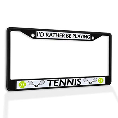 Fastasticdeals Metal Insert License Plate Frame I'd Rather Be Playing Tennis C Weatherproof Car Accessories Black 2 Holes Solid Insert - color: Black 2 Holes Solid Insert