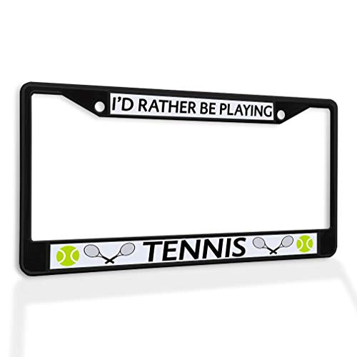 Fastasticdeals Metal Insert License Plate Frame I'd Rather Be Playing Tennis C Weatherproof Car Accessories Black 2 Holes Solid Insert - color: Black 2 Holes Solid Insert