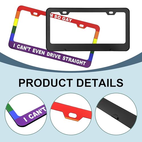 Funny License Plate Frame 12 x 6 Inch Humorous Novelty Auto Accessory with I'm So Gay I Can't Even Drive Straight Text and Rainbow Flag Design with 2 Holes & Screws Car Holder - size: I'm So Gay I Can't Even Drive Straight