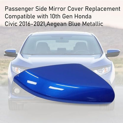 Moonlinks Compatible with 2016-2021 Honda Civic Mirror Cover Replacement for Passenger Side,Aegean Blue Metallic for 10th Gen Civic,2019-2022 Insight,RH Side Rearview Mirror Cap Trim(1PC) - size: 10th-Right Blue