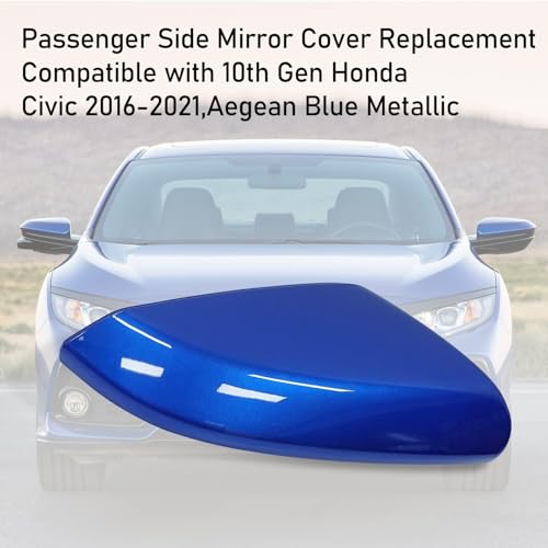 Moonlinks Compatible with 2016-2021 Honda Civic Mirror Cover Replacement for Passenger Side,Aegean Blue Metallic for 10th Gen Civic,2019-2022 Insight,RH Side Rearview Mirror Cap Trim(1PC) - size: 10th-Right Blue