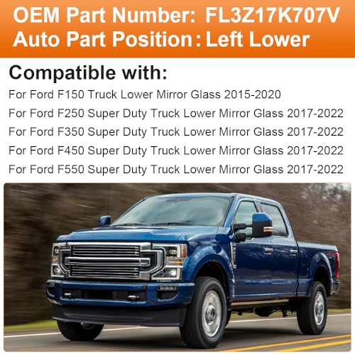 Senzeal Driver Side Heated Lower Mirror Glass Replacement for Ford F150 Truck 2015-2020 Ford F250 F350 Super Duty F450 F550 Truck 2017-2022 Towing Mirror FL3Z17K707V (Left Side) - size: Driver Lower Side (Left)