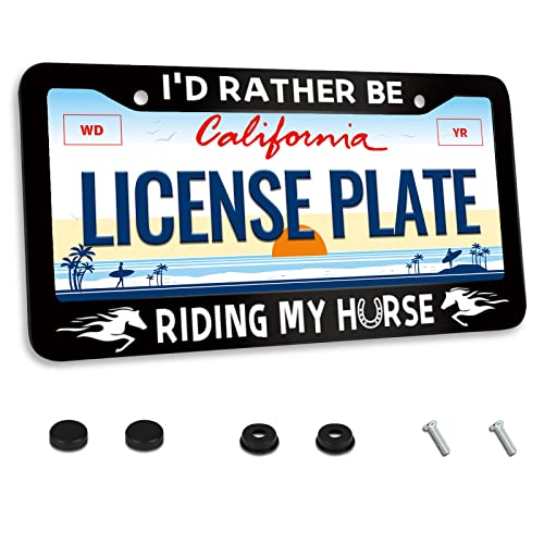 I'd Rather Be Riding My Horse License Plate Frame Animal for Car Decorative Parts License Plate for Standard Us Canada License Plate Holder 12x6 Inch - color: I'D Rather Be Riding My Horse, size: One size
