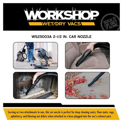 WORKSHOP Wet/Dry Vacs Shop Vacuum Accessories WS25003A Car Nozzle Attachment for Wet Dry Vacuum Cleaners, Fits 2-1/2-inch Extension Wands and Hoses - size: 2-1/2"