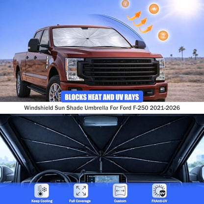 2026 Upgraded Car Windshield Sun Shade Umbrella - Custom-Fit for Ford F-250 2021-2026 Umbrella Sunshade,Easy Install,UV Protection & Heat Reflective,Keep Interior Cooler with Storage Bag - size: For Ford F-250 2021-2026