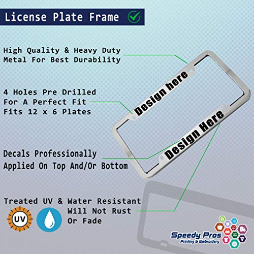 Speedy Pros Funny License Plate Frame Custom Personalized Text Zinc Cute Car Accessories License Plate Holder Chrome 4 Holes 1 Frame
