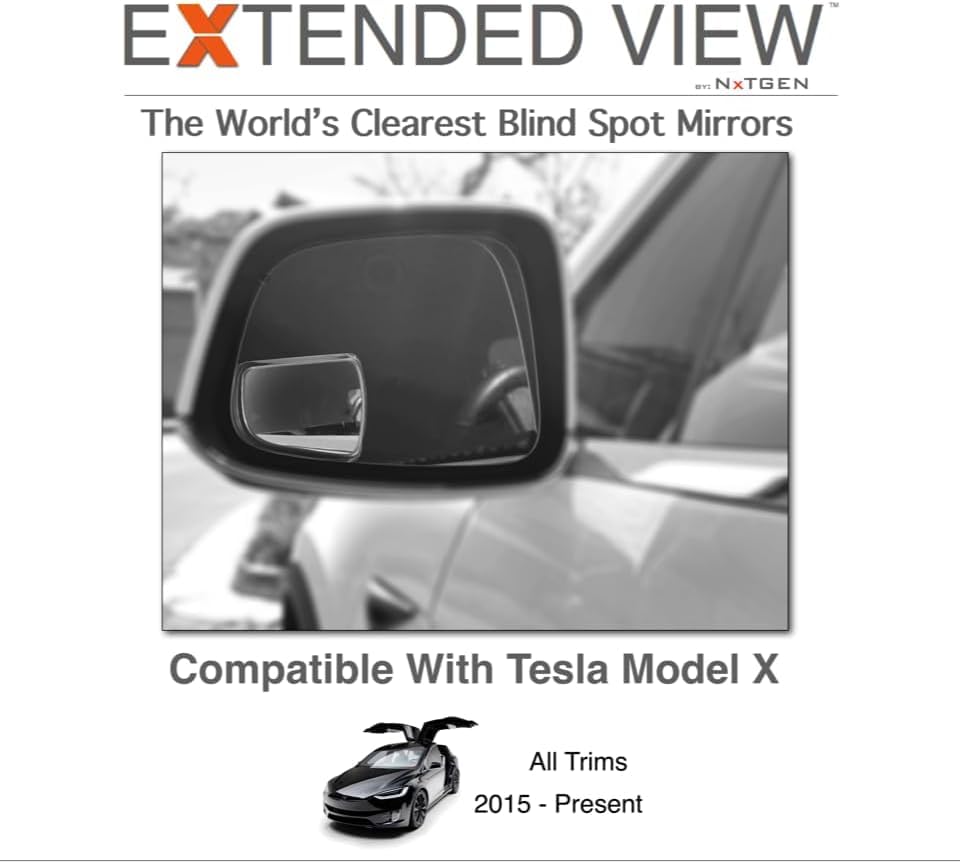 Blind Spot Mirrors- Compatible with Tesla Model 3 Extended View (Model X) - 2 Piece Set (Left & Right) - size: Model X