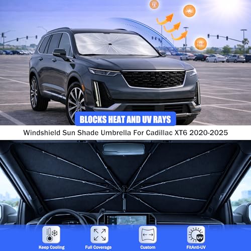 2026 Upgraded Car Windshield Sun Shade Umbrella - Custom-Fit for Cadillac XT6 2020-2025 Umbrella Sunshade,Easy Install,UV Protection & Heat Reflective,Keep Interior Cooler with Storage Bag - size: For Cadillac XT6 2020-2025