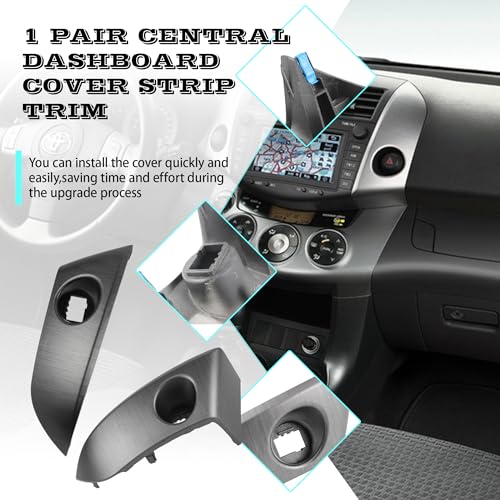 1 Pair Central Dashboard Cover Strip Trim Left and Right Compatible with 2006-2012 Toyota RAV4 Base Limited EV Sport Replaces 55413-42070-B0 55412-42060-B0